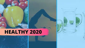2020 को सबसे स्वस्थ वर्ष बनाने का लें संकल्प- जानिए कैसे